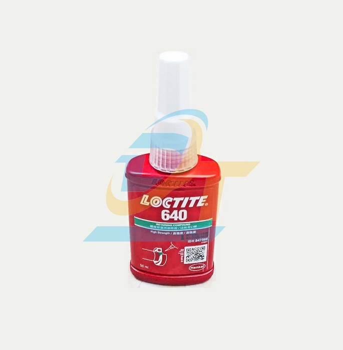 Keo kh&oacute;a ren Loctite 640 50ml  Loctite | Gi&aacute; rẻ nhất - C&ocirc;ng Ty TNHH Thương Mại Dịch Vụ Đạt T&acirc;m